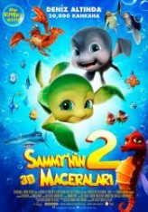 Sammy’nin Maceraları 2