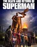 Supermanin Ölümü ve Dönüşü