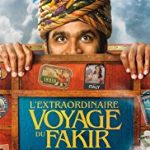 Fakir Bir Hint Fakirinin Olağanüstü Yolculuğu